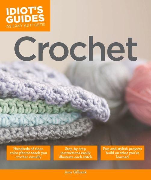 Crochet (Idiot's Guide)
