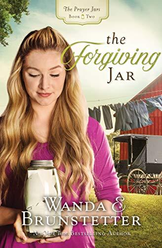 The Forgiving Jar (The Prayer Jars, Bk. 2)