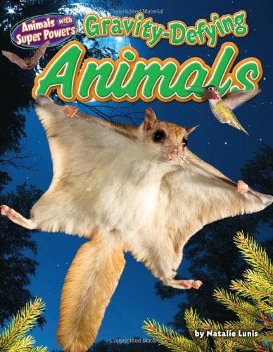 Gravity-Defying Animals (Animals With Super Powers)