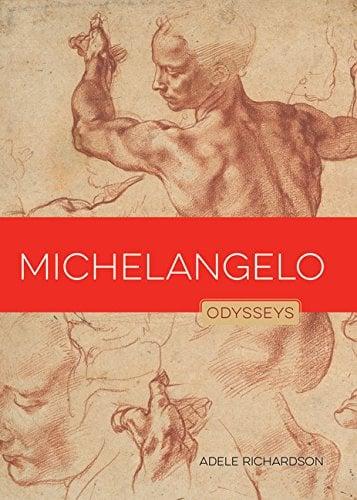 Michelangelo (Odysseys in Artistry)