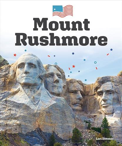 Mount Rushmore (Landmarks of America)
