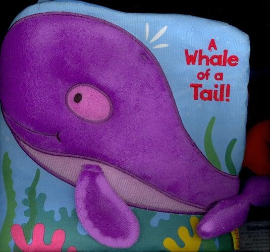 A Whale of a Tail! (Tails Book)