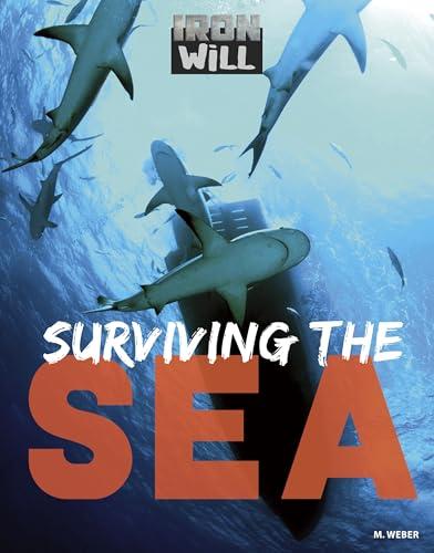 Surviving the Sea (Iron Will)