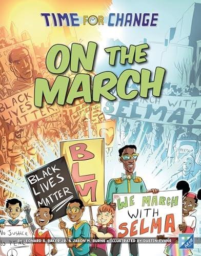 On the March (Time for Change)