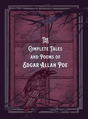 The Complete Tales & Poems of Edgar Allan Poe (Timeless Classics, Bk. 5)