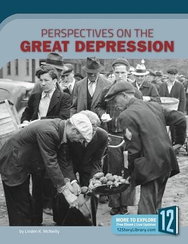 Perspectives on the Great Depression (Perspectives on US History)