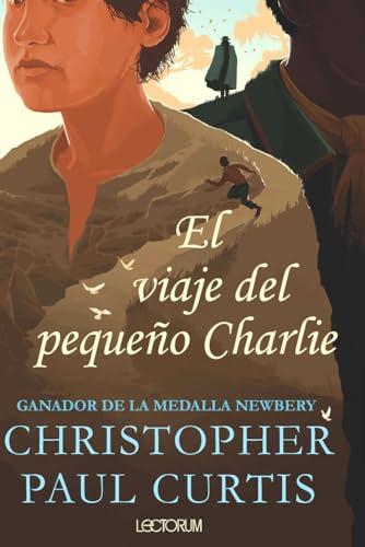 El Viaje Del Pequeño Charlie