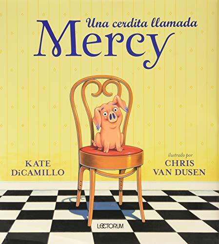 Una Cerdita Llamada Mercy