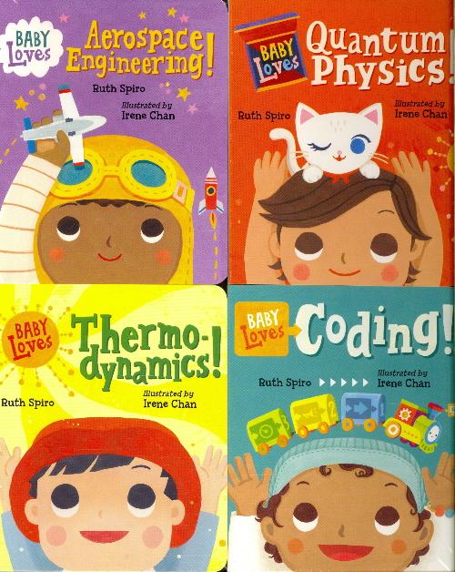 Baby Loves Science (Aerospace Engineering/Quantum Physics/Thermo