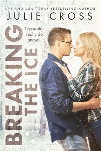 Breaking the Ice (Juniper Falls, Bk. 2)