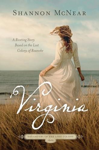 Virginia (Daughters of the Lost Colony: 1602, Bk. 4)