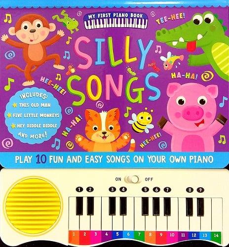 Silly Songs (My First Piano Book)