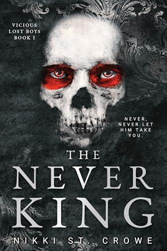 The Never King (Vicious Lost Boys, Bk. 1)