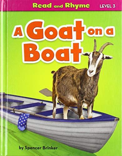 A Goat on a Boat (Read and Rhyme, Level 3)