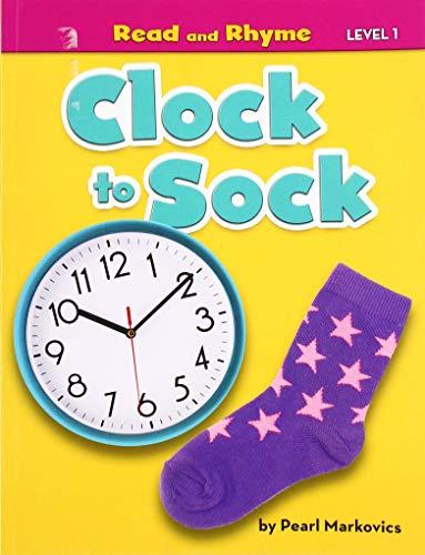 Clock to Sock (Read and Rhyme, Level 1)