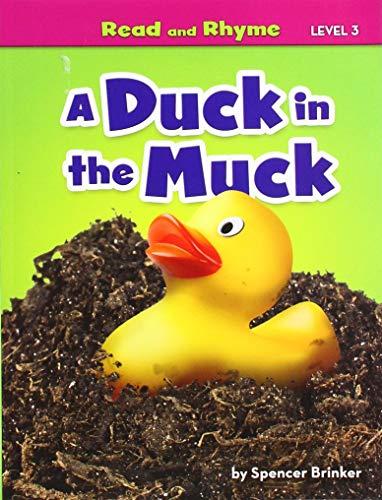 A Duck in the Muck (Read and Rhyme, Level 3)