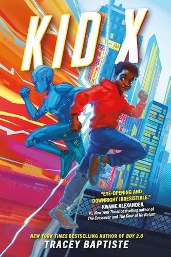 Kid X (Boy 2.0, Bk. 2)