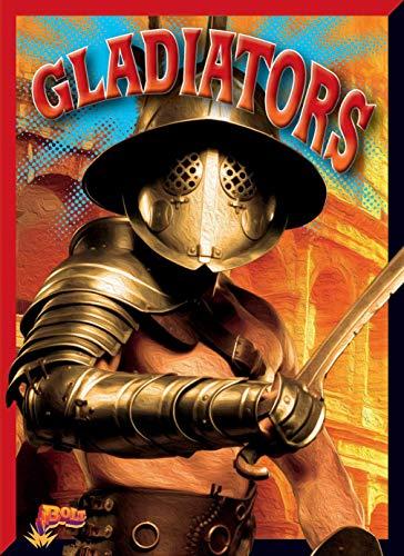 Gladiators (History's Warriors)