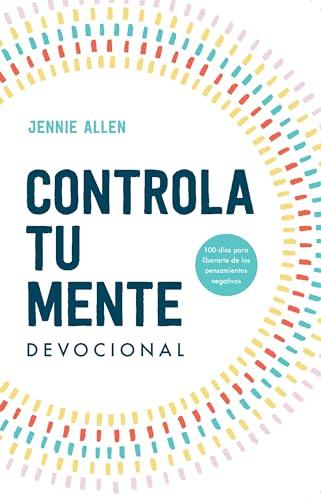Controla Tu Mente: Devocional