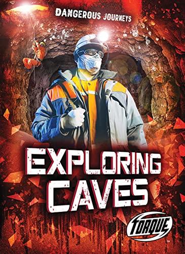 Exploring Caves (Dangerous Journeys)
