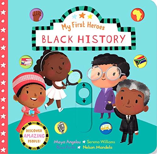 Black History (My First Heroes)