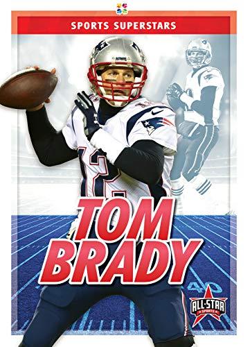 Tom Brady (Sports Superstars)