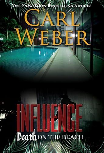 Influence: Death on the Beach