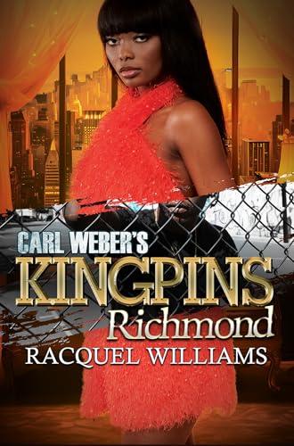 Richmond (Carl Weber's Kingpins)