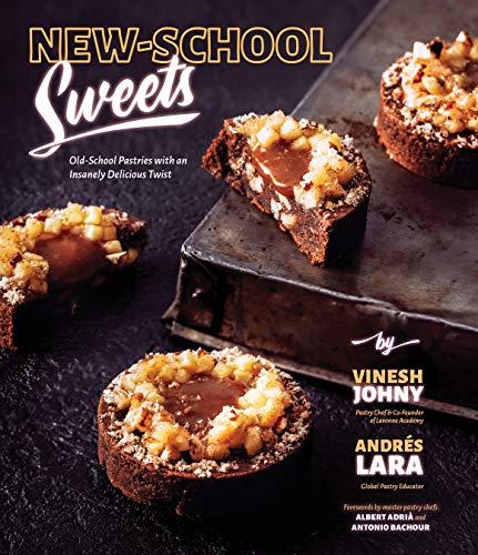 New-School Sweets: Old-School Pastries With an Insanely Delicious Twist