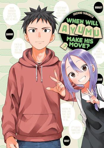 When Will Ayumu Make His Move? (Volume 7)