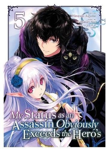 My Status as an Assassin Obviously Exceeds the Hero's (Volume 5)