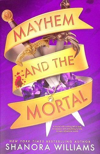 Mayhem and the Mortal