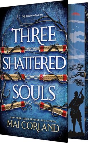Three Shattered Souls (The Broken Blades, Bk. 3) (Deluxe Limited Edition)