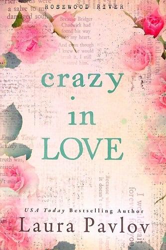 Crazy in Love (Rosewood River, Bk. 4)