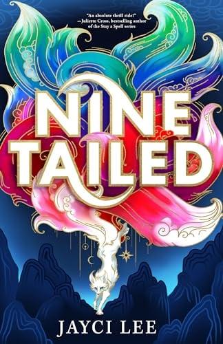 Nine Tailed (Realm of Four Kingdoms, Bk. 1)