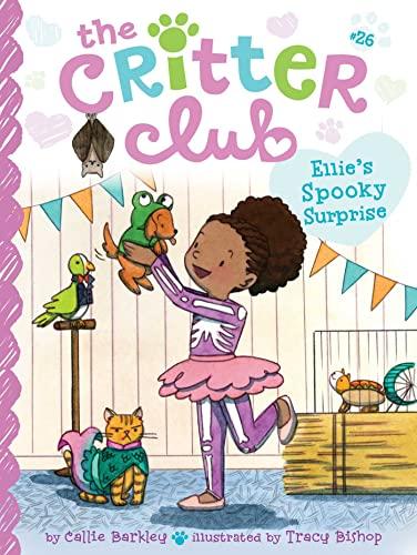 Ellie's Spooky Surprise (The Critter Club, Bk. 26)