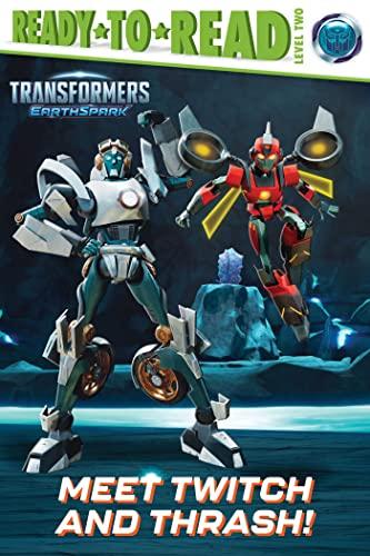 Meet Twitch and Thrash! (Transformers: EarthSpark, Ready-To-Read, Level 2)