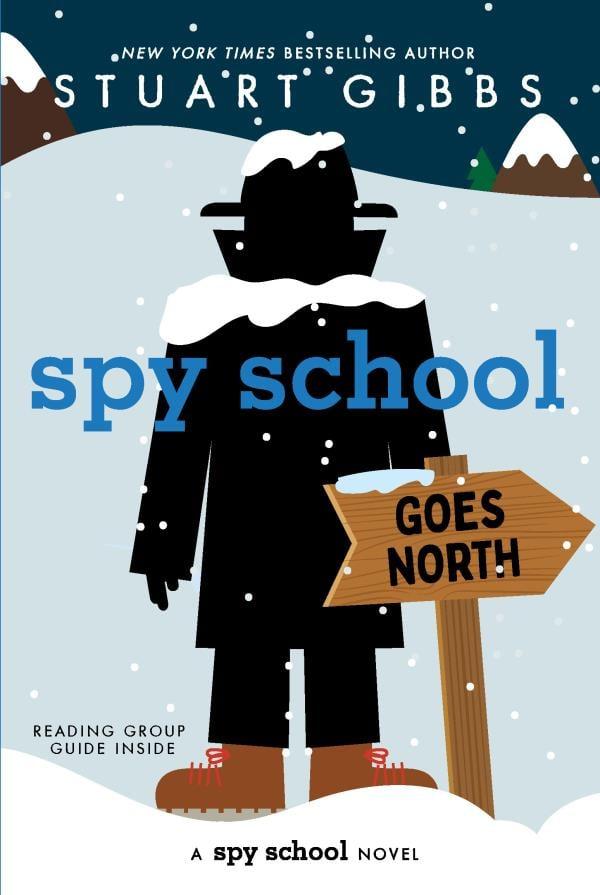 Spy School Goes North (Spy School, Bk. 9)