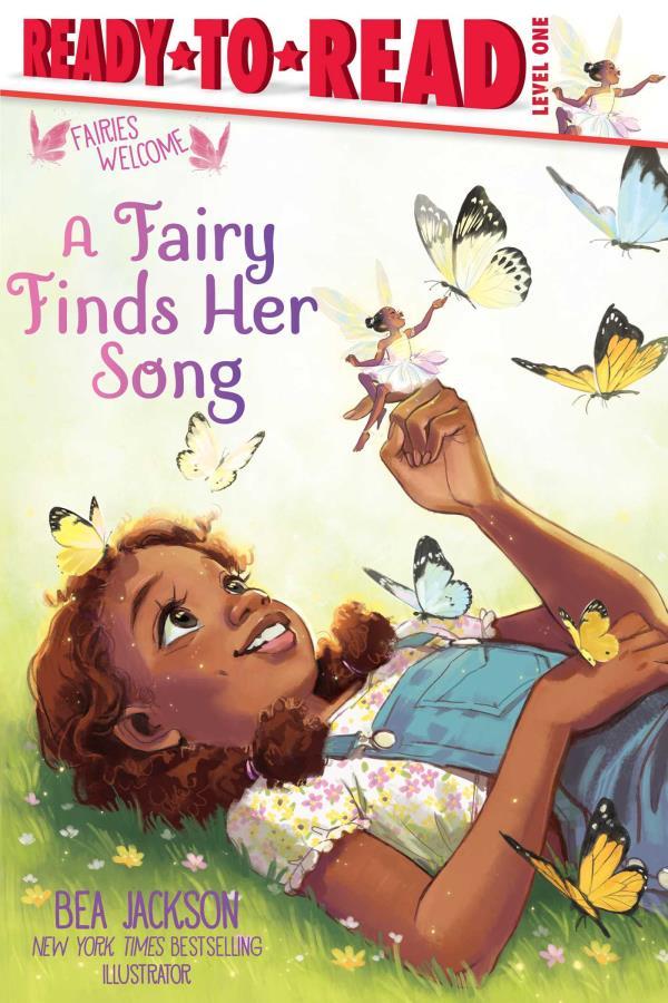 A Fairy Finds Her Song (Fairies Welcome, Ready-To-Read, Level 1)