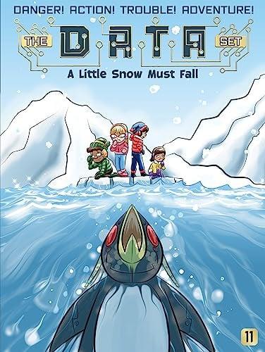 A Little Snow Must Fall (The DATA Set, Bk. 11)