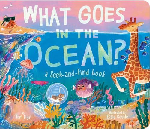 What Goes in the Ocean? Seek-And-Find Book
