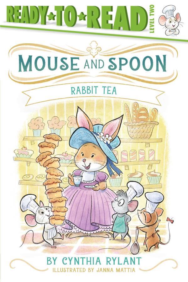Rabbit Tea (Mouse and Spoon, Ready-Yo-Read, Level 2)