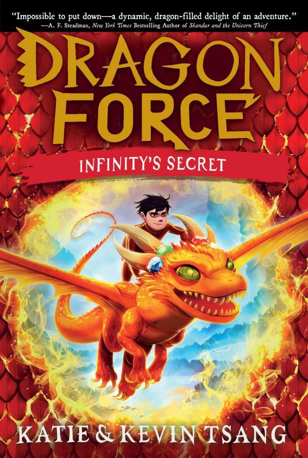 Infinity's Secret (Dragon Force, Bk. 1)