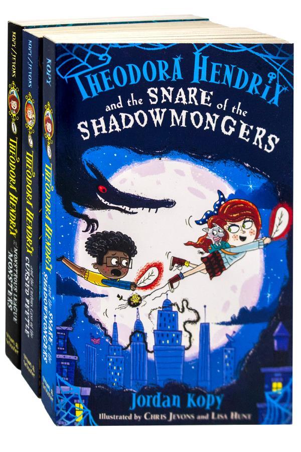 The Theodora Hendrix Collected Set (The Monstrous League of Monsters/The Curious Case of the Cursed Beetle/The Snare of the Shadowmongers)