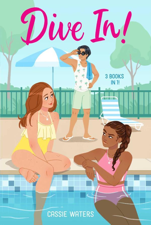 Dive In! 3 Books in 1! (Dive In/Heat Wave/Cool Down)