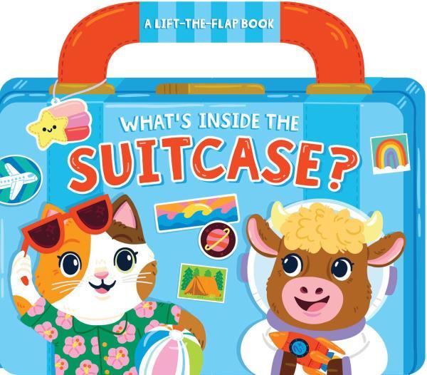 What's Inside the Suitcase? A Lift-the-Flap Book