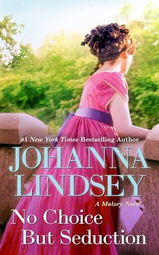 No Choice But Seduction (Malory-Anderson Family, Bk. 9)