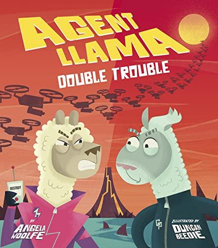 Double Trouble (Agent Llama)