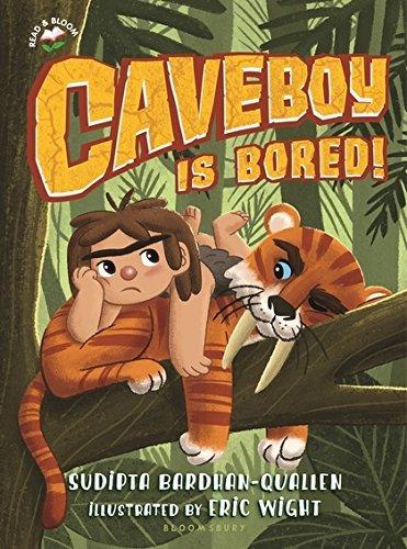 Caveboy Is Bored! (Read & Bloom)