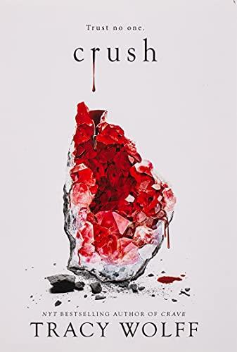 Crush (Crave, Bk. 2)